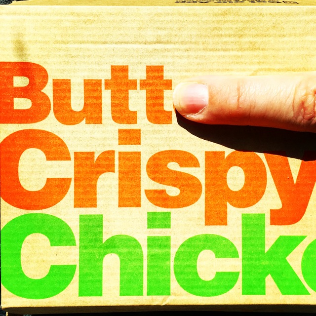 Butt Crispy Chick